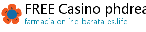 FREE Casino phdream online casino